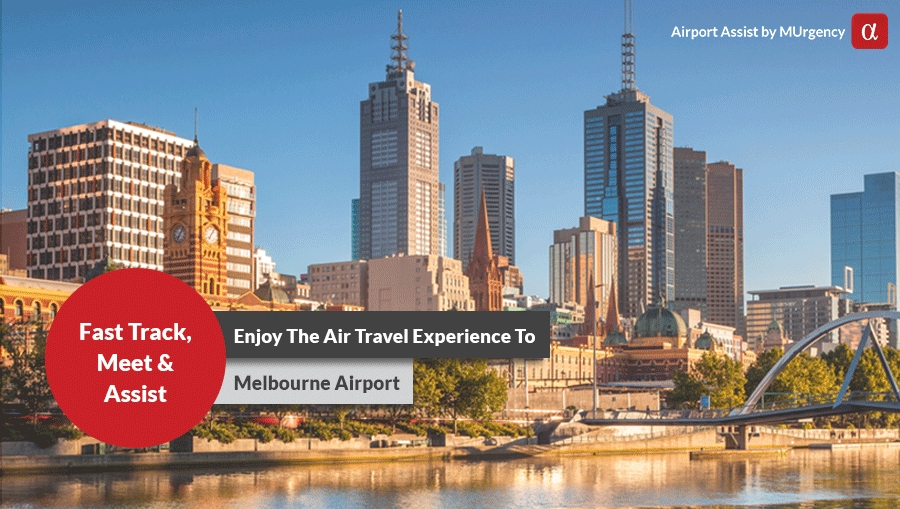 melbourne airport, melbourne, airport assist at melbourne airport, fast track, meet & assist, meet & greet, vip services, first time flyers, elderly